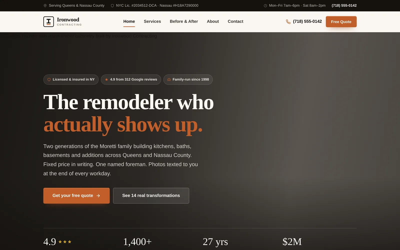 The Ironwood Contracting homepage: a dark hero with the headline 'The remodeler who actually shows up', licence and review badges, and a free-quote call to action.